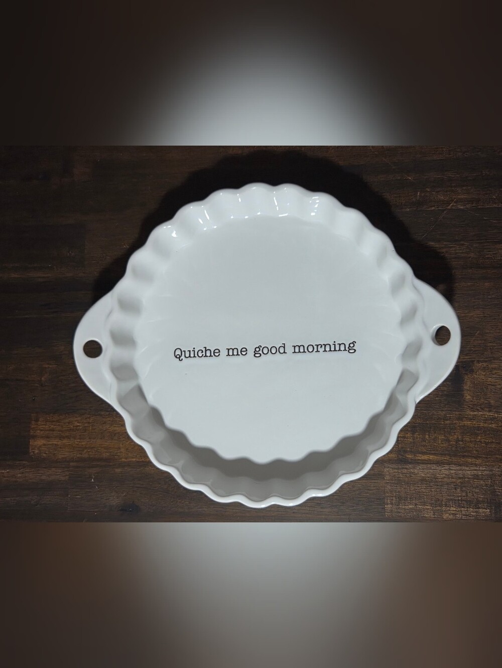Mud Pie Ceramic Quiche Dish with Handles - "Quiche me good morning"